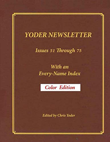 Cover of the Yoder Newsletter bound Volume 51–75 — Color