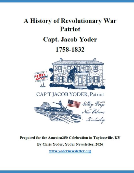 Cover of A History of Revolutionary War Patriot Capt. Jacob Yoder (1758–1832)